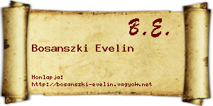 Bosanszki Evelin névjegykártya